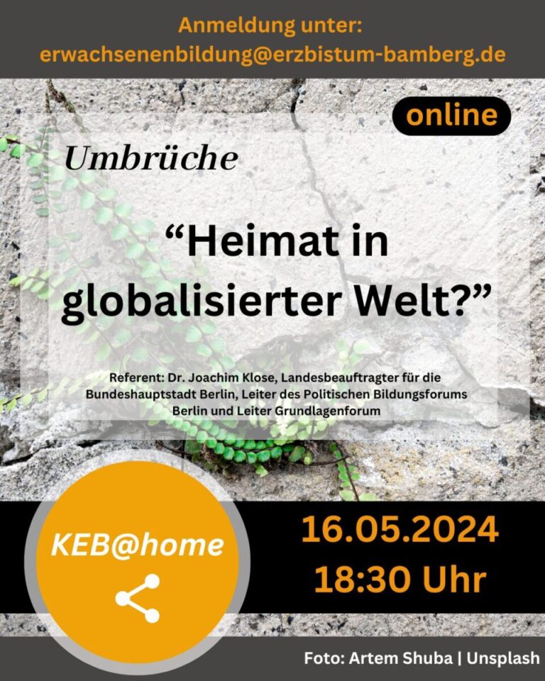 Onlineflyer Veranstaltung Umbrüche: "Heimat in globalisierter Welt"